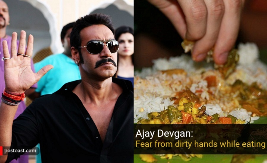 Ajay Devgan has Fear of dirty hands while eating