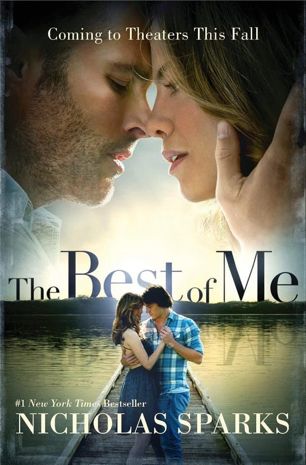 Best nicholas sparks movies - The Best of Me