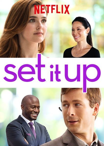 netflix romantic movies -set it up