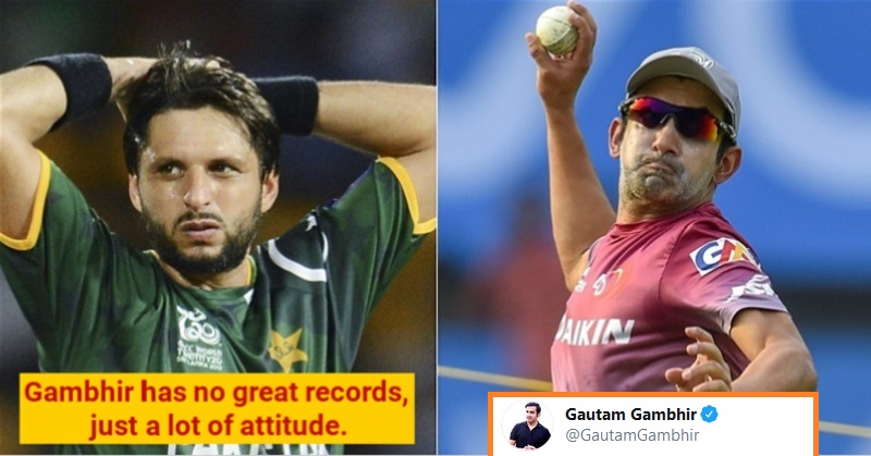 Gautam Gambhir reply to Shahid Afridi