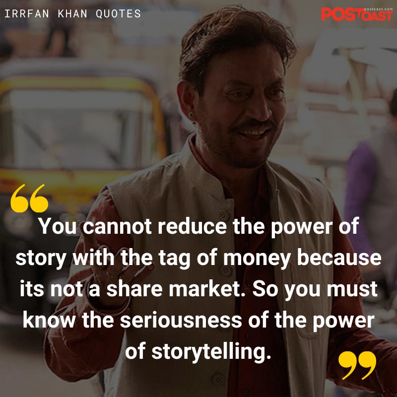 Irrfan Khan Quotes