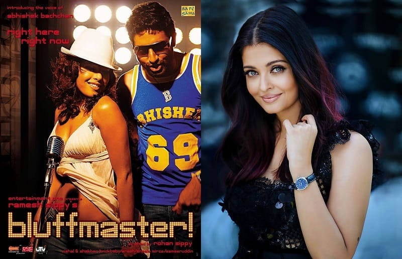 bluffmaster- Aishwarya Rai rejected movies