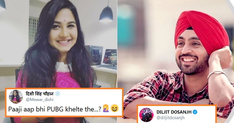 Diljit Dosanjh reply girl PUBG