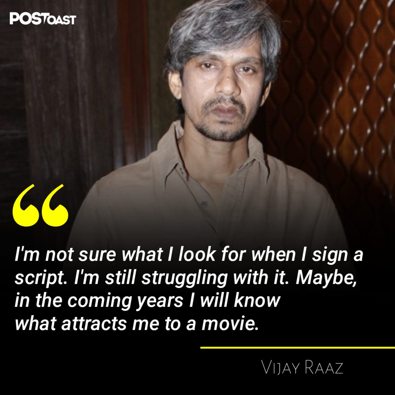 Vijay Raaz Quote