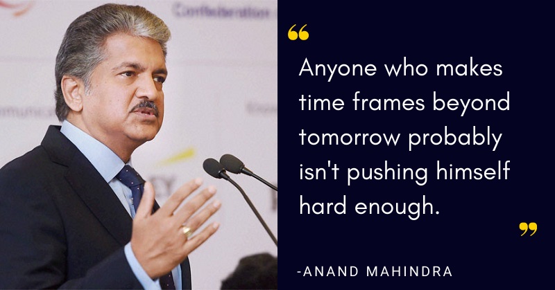 anand mahindra famous quotes