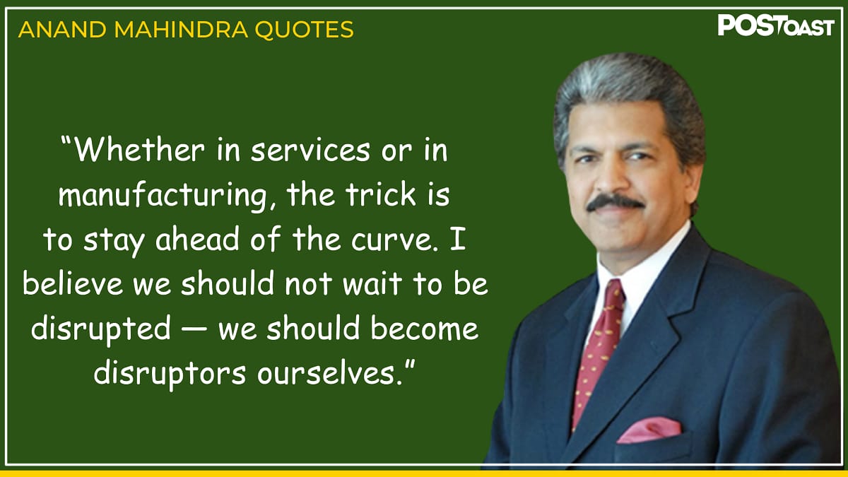 Anand Mahindra Inspirational Quotes