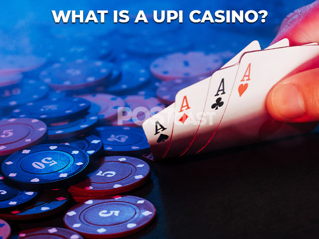 What-is-a-UPI-Casino