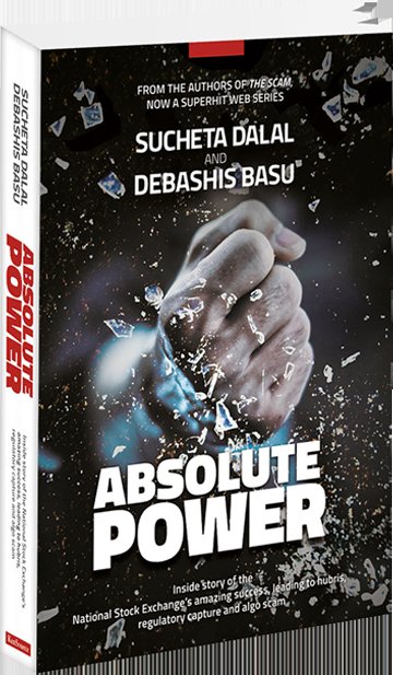 absolute power sucheta dalal