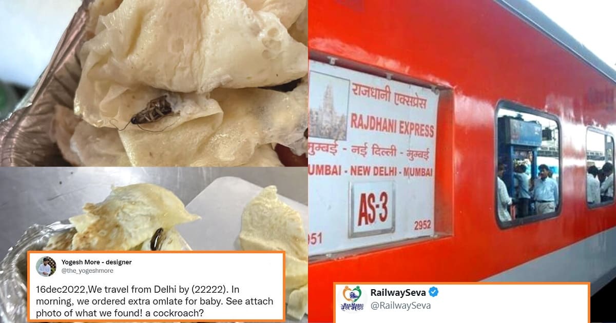 Rajdhani Passenger Finds Cockroach In The Food Served On Delhi Mumbai Rajdhani Express