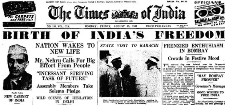 . The new face of independent India featured on the front page of the Times of India on 15 August, 1947