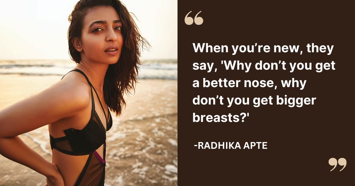 Radhika Apte on industry