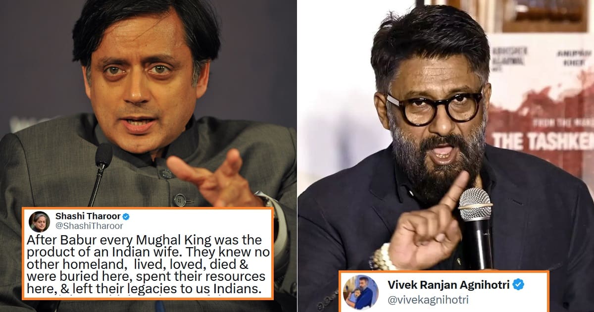 Vivek Agnihotri Shashi Tharoor over Mughals tweet