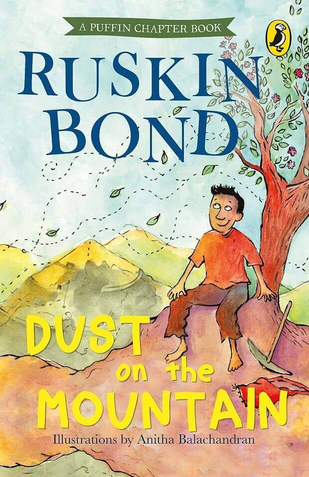 Dust On The Mountain ruskin bond