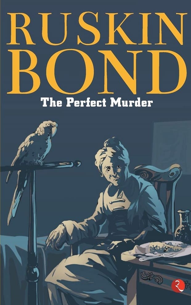 the perfect murder by ruskin bond