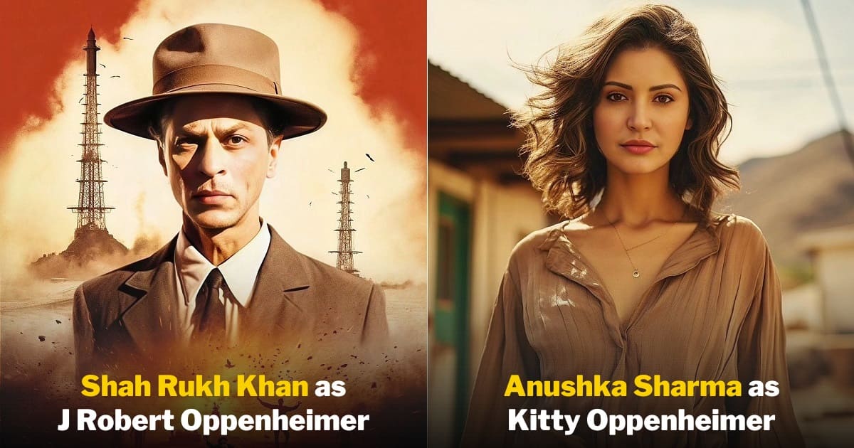 Oppenheimer Was Made In Bollywood