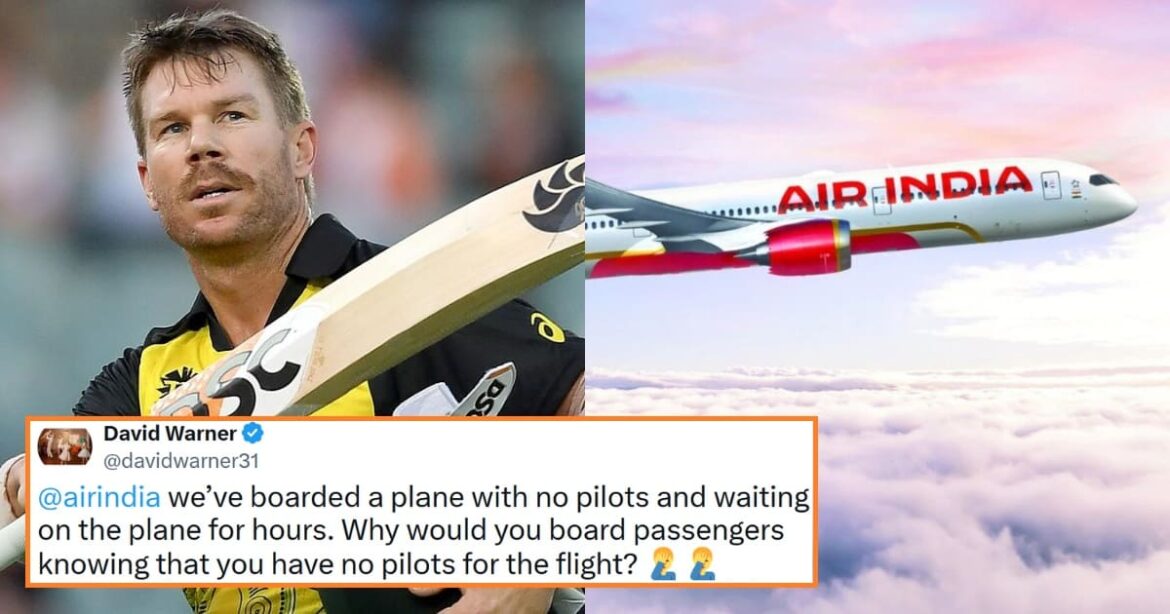 david-warner-blasts-air-india-for-flight-delay
