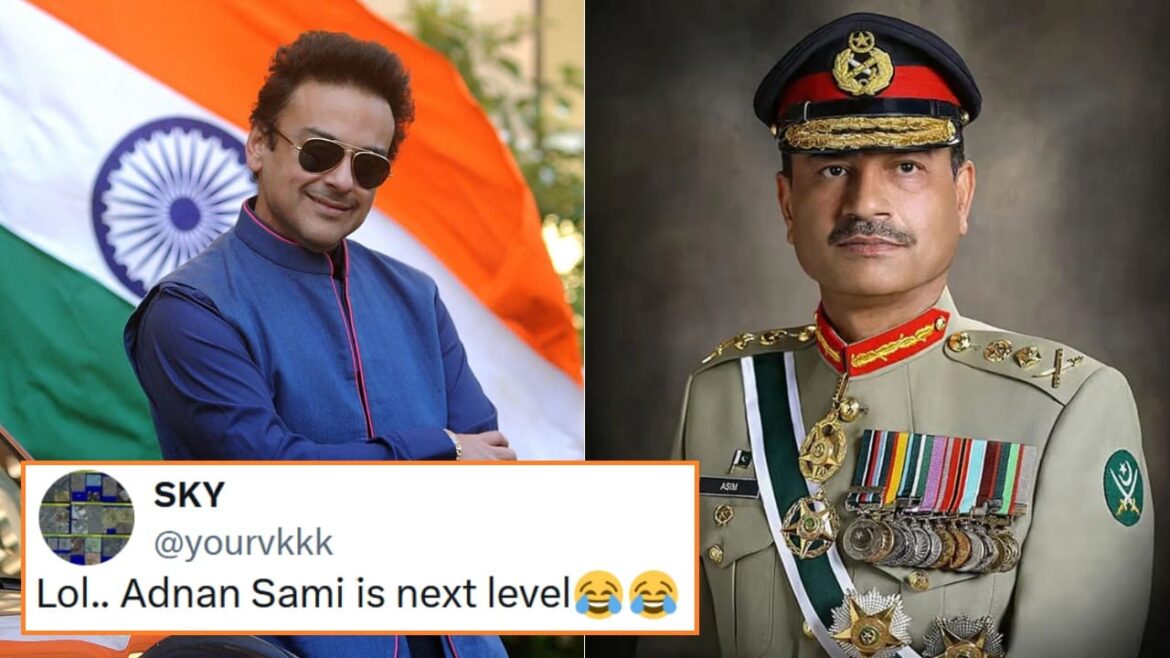 Adnan Sami Trolls Asim Munir