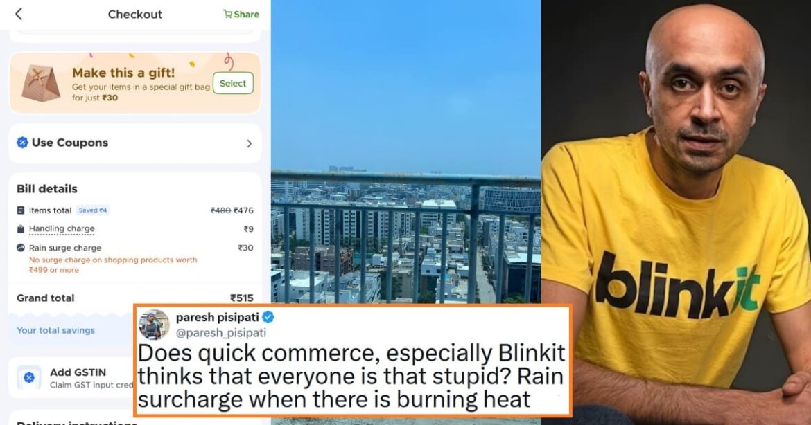 Blinkit  Charging Rain Surcharge When There's Burning Heat