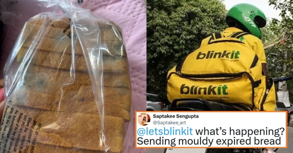 Blinkit delivers Mouldy, Expired Bread