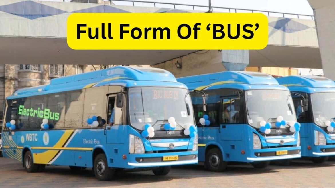Full form of bus