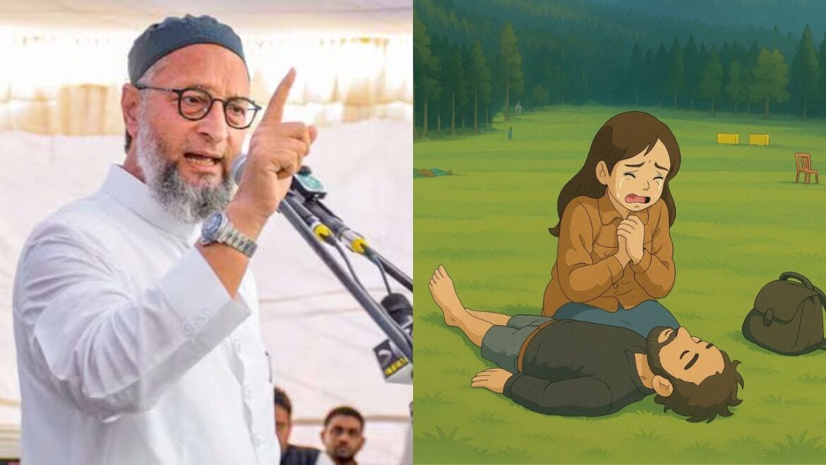 asaduddin-owaisi-if-he-was-pm-during-pahalgam-attack