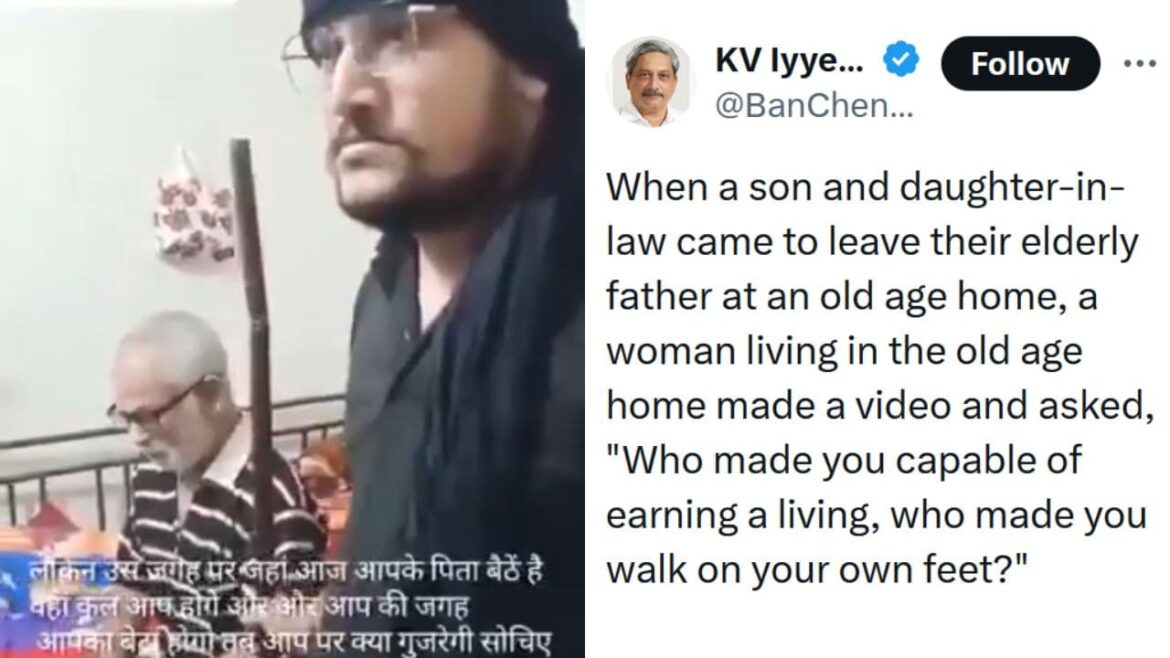 Woman Schools Son For Leaving His Sick Father At Old Age Home